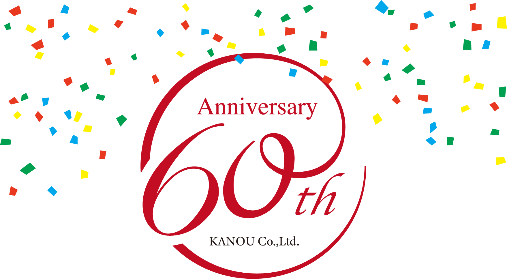 Anniversary 60th KANOU Co.,Ltd.